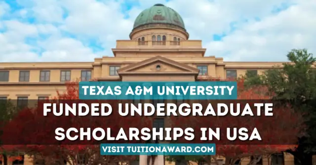 Texas A&M University Scholarships 2025 in the USA