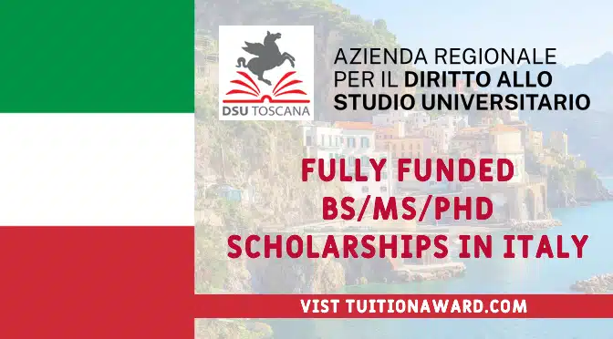 Dsu Toscana Scholarship 2023-24 In Italy (fully Funded)