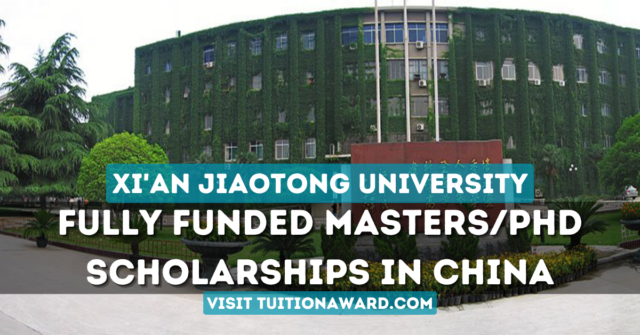 Xi'an Jiaotong University Scholarships 2024 in China