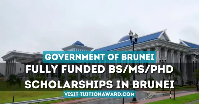 Government of Brunei Darussalam Scholarship 2024 (Fully Funded)