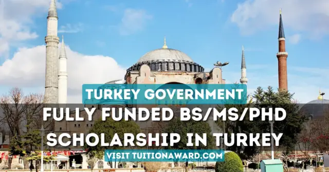 Turkey Government Scholarships 2024 (Fully Funded)