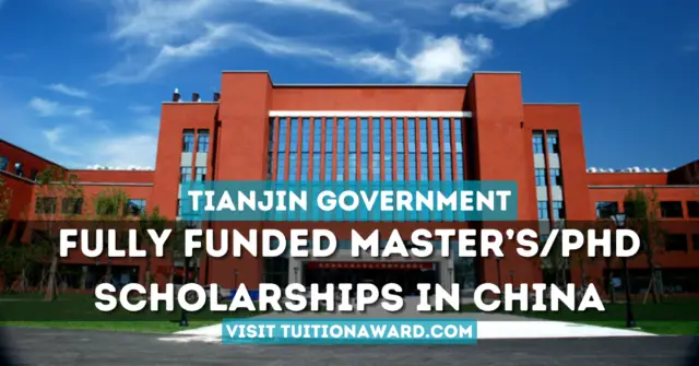 Tianjin Government Scholarship 2024 in China (Fully Funded)