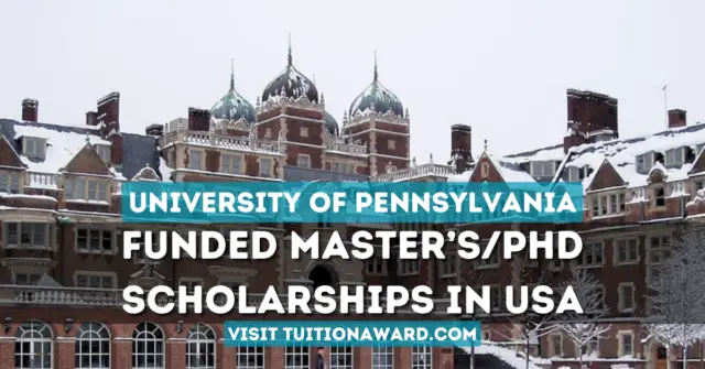 University of Pennsylvania Scholarships 2024 in the USA